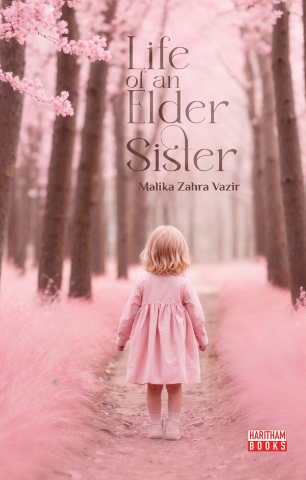 Life of an Elder Sister