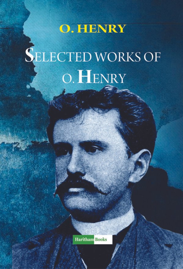 Selected Works Of O.Henry